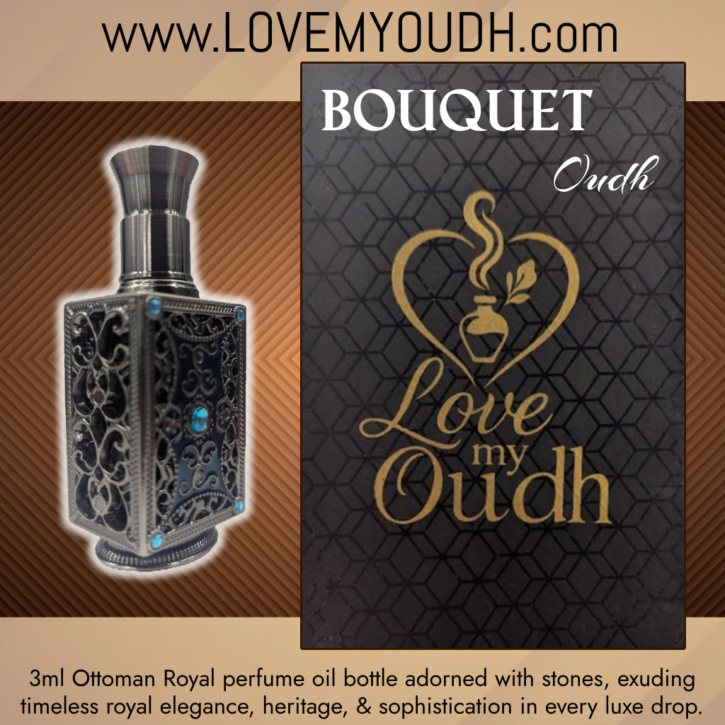 Bouquet Oud - Premium Perfume Oil with Ottoman Legacy 3ml Metal Bottle