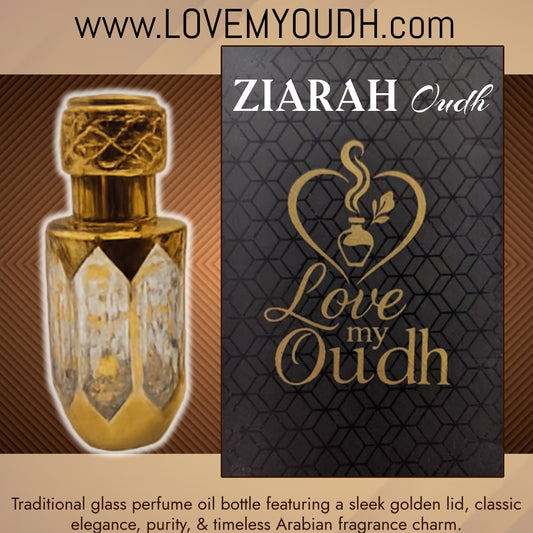 Ziarah Oud - Premium Perfume Oil Quality with Royal Glass Bottle