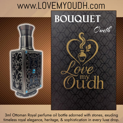 Bouquet Oud - Premium Perfume Oil with Ottoman Legacy 3ml Metal Bottle
