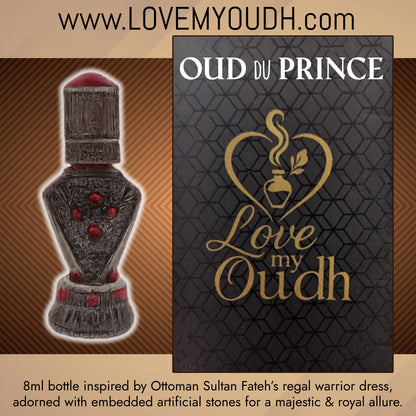 Oud du Prince - Premium Perfume Oil Quality with Royal Sultan 8ml Metal Bottle